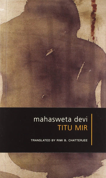 Titu Mir [Jan 01, 1998] Devi, Mahasweta] Used Book in Good Condition

 [[ISBN:817046174X]] [[Format:Paperback]] [[Condition:Brand New]] [[Author:Devi, Mahasweta]] [[Edition:1]] [[ISBN-10:817046174X]] [[binding:Paperback]] [[brand:Brand  Seagull Books Pvt.Ltd]] [[feature:Used Book in Good Condition]] [[manufacturer:Seagull Books Pvt.Ltd]] [[number_of_pages:121]] [[package_quantity:5]] [[publication_date:2000-03-01]] [[ean:9788170461746]] for USD 17.47