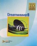 Straight to The Point - Dreamweaver 8: Dinesh Maidasani 8131800253 for USD 11.74