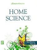 Comprehensive Home Science XII ISBN13: 978-81-318-0031-7 ISBN10: 8131800318 for USD 23.29