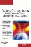 Global Outsourcing with Microsoft Visual Studio 2005 Team System: Jamil Azher 8131801241 for USD 26.53