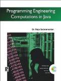 Programming Engineering Computations in Java: Dr. Raja Subramanian ISBN13: 9788131802090 ISBN10: 8131802094 for USD 28.97