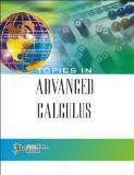 Topics in Advanced Calculus: Dr. Kulbhushan Prakash, Om P. Chug ISBN13: 9788131803301 ISBN10: 8131803309 for USD 24.62