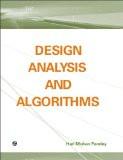 Design Analysis and Algorithm: Hari Mohan Pandey ISBN13: 9788131803349 ISBN10: 8131803341 for USD 34.09
