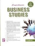 Comprehensive Business Studies XII ISBN13: 978-81-318-0369-1 ISBN10: 8131803694 for USD 23.23