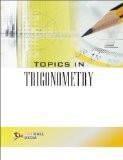 Topics in Trigonometry: Dr. Kulbhushan Prakash ISBN13: 9788131804155 ISBN10: 8131804151 for USD 10.67