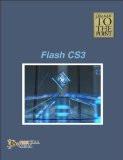 Straight to The Point - Flash CS3: Dinesh Maidasani ISBN13: 9788131804216 ISBN10: 8131804216 for USD 13.35