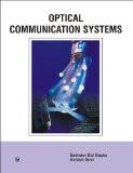 Optical Communication Systems: Satinder Bal Gupta, Ashish Goel ISBN13: 9788131804391 ISBN10: 8131804399 for USD 17.07