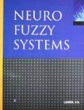 Neuro Fuzzy Systems: Lamba, V.K. ISBN13: 9788131804421 ISBN10: 8131804429 for USD 11.86