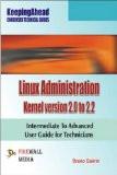 Keeping Ahead Linux Administration Kernel Version 2.0 to 2.2: Bruno Guerin ISBN13: 9788131805138 ISBN10: 8131805131 for USD 15.5