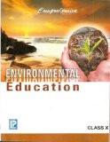 Comprehensive Environmental Education X ISBN13: 978-81-318-0526-8 ISBN10: 8131805263 for USD 11.86