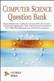 Computer Science Question Bank: Saurabh Gupta ISBN13: 9788131805572 ISBN10: 8131805573 for USD 34.68
