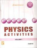Comprehensive Physics Activities-XI_Vol.I & Vol. II ISBN13: 978-81-318-0683-8 ISBN10: 8131806839 for USD 19.98