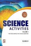 Comprehensive Science Activities Vol.I X  ISBN13: 978-81-318-0819-1 ISBN10: 813180819X for USD 16.39