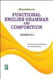 Comprehensive Functional Grammar and Composition (Language & Literature) IX & X ISBN13: 978-81-318-0845-0 ISBN10: 8131808459 for USD 27.25