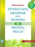 Comprehensive Interacting Grammar with Reading & Writing Skills IX - X ISBN13: 978-81-318-0863-4 ISBN10: 8131808637 for USD 28.47