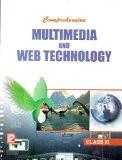 Comprehensive Multimedia and Web Technology XI ISBN13: 978-81-318-0864-1 ISBN10: 8131808645 for USD 27