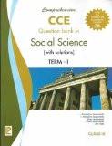 Comprehensive CCE Question Bank in Social Science (with solutions) Term-I IX  ISBN13: 978-81-318-0912-9 ISBN10: 8131809129 for USD 10.11