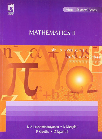 MATHEMATICS - II (ANNA) [Paperback] LAKSHMINARAYANAN KA, MEGALAI K, GEETHA P,]