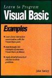 Learn to Program Visual Basic–Examples: John Smiley 8170082404 for USD 27.65