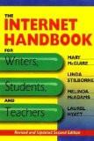 The Internet Hand Book for Writers, Students & Teac.: Mary McGuire, Linda Stillborne 8170083206 for USD 18.38