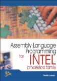 Assembly Language Programming for Intel Processors Family: Vasile Lungu 8170088038 for USD 33.23