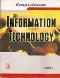 Comprehensive Information Technology X ISBN13: 978-81-7008-811-0 ISBN10: 8170088119 for USD 18.32