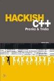 Hackish C++ Pranks & Tricks: Michael Flenov 8170088194 for USD 20.54