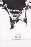 The Dread Departure by Satish Alekar, PB ISBN13: 9788170460596 ISBN10: 817046059X for USD 8.99