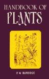 Handbook Of Plants by F.W. Burbidge, HB ISBN13: 9788171563036 ISBN10: 8171563031 for USD 46.17