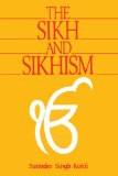 Sikh And Sikhism by S.S. Kohli, HB ISBN13: 9788171563364 ISBN10: 8171563368 for USD 14.08