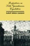 Perspectives On Sikh Gurdwaras Legislation by S.S. Gandhi, HB ISBN13: 9788171563760 ISBN10: 8171563767 for USD 24.62