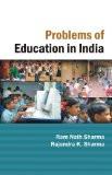 Problems Of Education In India by Ramnath Sharma, HB ISBN13: 9788171566129 ISBN10: 817156612X for USD 41.94