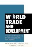 World Trade And Development by Raj Kumar Sen, HB ISBN13: 9788171567348 ISBN10: 8171567347 for USD 24.14