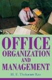 Office Organization And Management by M.E. Thukaram Rao, PB ISBN13: 9788171568840 ISBN10: 817156884X for USD 18.73