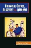 Financial Crises, Recovery & Reforms by Bhubanesh Pant, HB ISBN13: 9788171569977 ISBN10: 8171569978 for USD 20.03
