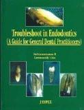 Troubleshoot in Endodontics: A Guide for General Dental Practitioner by Sathyanarayan Hard Back ISBN13: 9788171797585 ISBN10: 817179758X for USD 30.62
