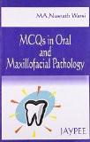MCQs in Oral and Maxillofacial Pathology by NM Warsi Paper Back ISBN13: 9788171797592 ISBN10: 8171797598 for USD 18.55