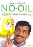 No-Oil Vegetarian Cooking by Sanjeev Kapoor; Mangesh Parab ISBN13: 9788179912928 ISBN10: 8179912922 for USD 24.69