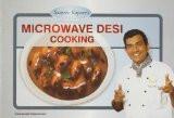 Microwave Desi Cooking by Kapoor, Sanjeev ISBN13: 9788179913086 ISBN10: 8179913082 for USD 8.99