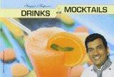 Drinks and Mocktails by Kapoor, Sanjeev ISBN13: 9788179913338 ISBN10: 8179913333 for USD 16.69