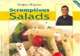 Scrumptious Salads [Paperback] by Sanjeev Kapoor ISBN13: 9788179916414 ISBN10: 8179916413 for USD 24.69