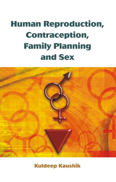 Human Reproduction, Contraception, Family Planning and Sex [Paperback] [Jan 0] [[Condition:New]] [[ISBN:8124802068]] [[author:Kuldeep Kaushik]] [[binding:Paperback]] [[format:Paperback]] [[manufacturer:Peacock]] [[package_quantity:5]] [[publication_date:2009-01-01]] [[brand:Peacock]] [[ean:9788124802069]] [[ISBN-10:8124802068]] for USD 17.06