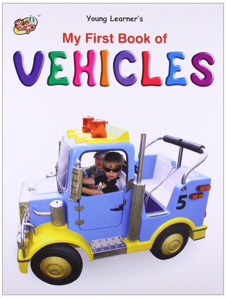 My First Book Of Vehicles [Paperback]