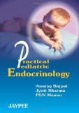 Practical Pediatric Endocrinology by Anurag Bajpai  Jyoti Sharma  PSM Menon Paper Back ISBN13: 9788180610110 ISBN10: 818061011X for USD 19.77