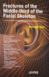 Fractures of the Middle-third of the Facial Skelton  by Ranajit Sen Paper Back ISBN13: 9788180611230 ISBN10: 818061123X for USD 22.08