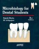 Microbiology for Dental Students by Rajesh Bhatia  RL Ichhpujani Paper Back ISBN13: 9788180611704 ISBN10: 8180611701 for USD 27.12