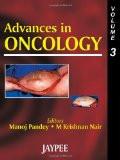 Advances in Oncology (Vol 3) by Manoj Pandey  M Krishnan Nair Paper Back ISBN13: 9788180613180 ISBN10: 8180613186 for USD 26.06