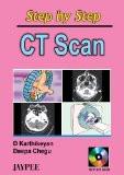 Step by Step CT Scan with CD-ROM by D Karthikeyan  Deepa Chegu Paper Back ISBN13: 9788180614804 ISBN10: 8180614808 for USD 29.34