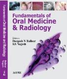 Fundamentals of Oral Medicine and Radiology by Durgesh N Bailoor  KS Nagesh Hard Back ISBN13: 9788180615146 ISBN10: 8180615146 for USD 56.55