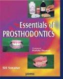 Essentials of  Prosthodontics by SH Soratur Paper Back ISBN13: 9788180616976 ISBN10: 8180616975 for USD 26.58
